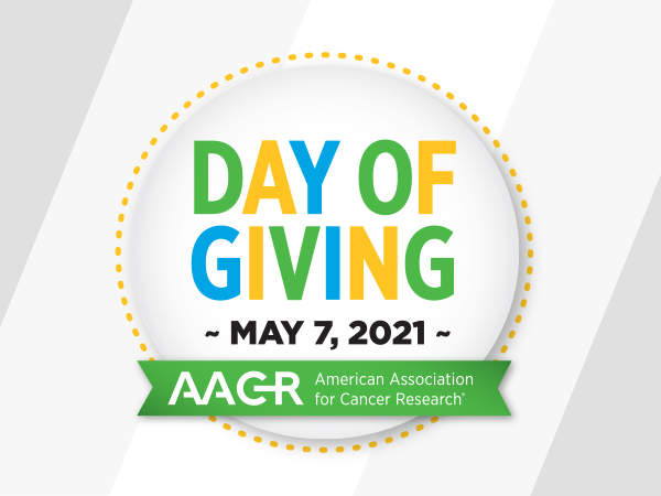 Inaugural Day of Giving to Raise Funds for Cancer Research and Commemorate AACR’s May 7 Founding