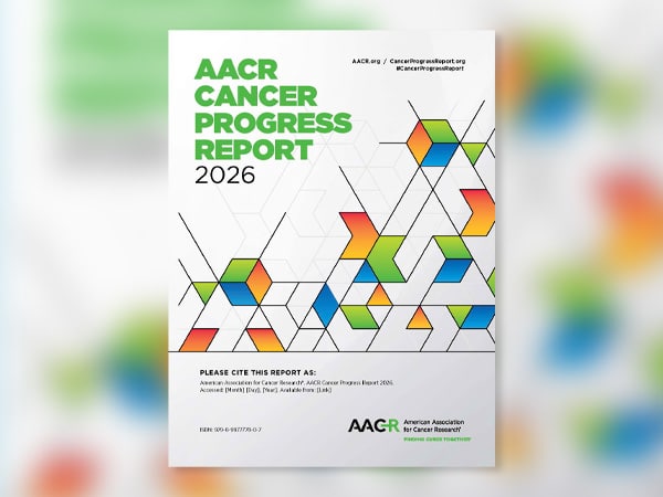 AACR Cancer Progress Report 2026
